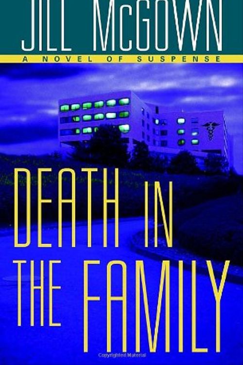 Cover Art for 9780345458490, Death in the Family by Jill McGown