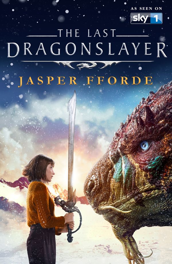 Cover Art for 9781473651289, The Last Dragonslayer: Last Dragonslayer Book 1 by Jasper Fforde