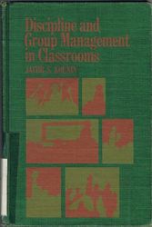 Cover Art for 9780030782107, Discipline and Group Management in Classrooms by J. Kounin