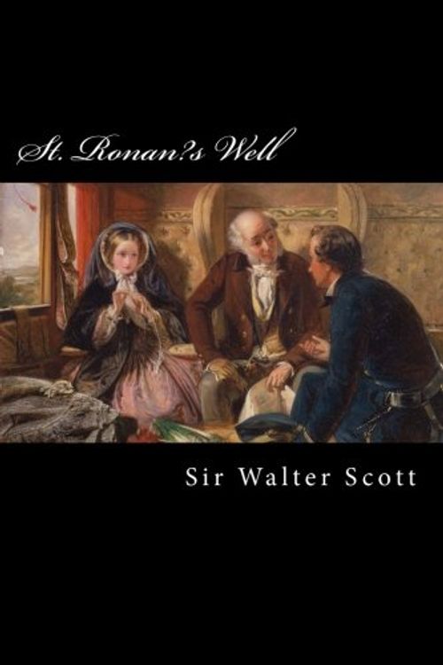 Cover Art for 9781979237956, St. Ronan's Well by Walter Scott