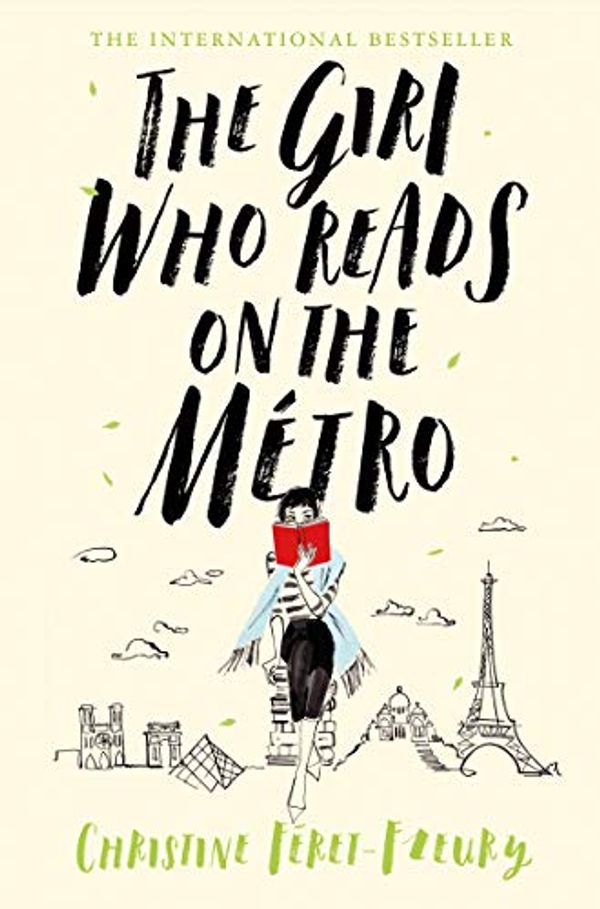 Cover Art for B07VWDTVL5, The Girl Who Reads on the Métro by Féret-Fleury, Christine