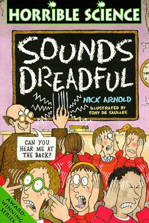 Cover Art for 9780590198103, Sounds Dreadful by Nick Arnold