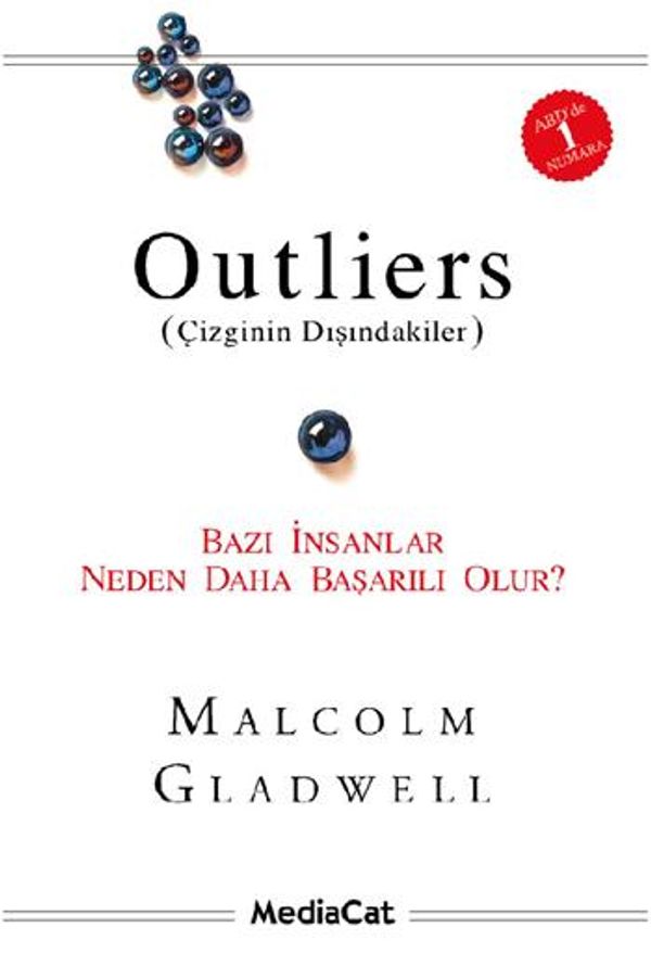 Cover Art for 2789785948681, Outliers (Çizginin Disindakiler)-Bazi Insanlar Neden Daha Basarili Olur? by Malcolm Gladwell