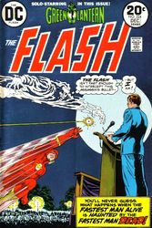 Cover Art for 9780304852246, The Flash: Solo Starring in This Issue, Green Lantern: You'll Never Guess What Happens When the Fastest Man Alive Is Haunted By the Fastest Man Dead!: the Flash Isn't Fast Enough to Intercept This Assassin's Bullet, but I Am! (20N224D30485, Vol. 1, No. 22 by Cary Bates