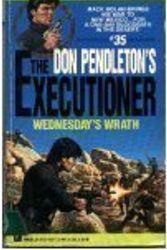 Cover Art for 9781558174252, Wednesday's Wrath (The Executioner, No 35) by Don Pendleton