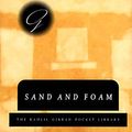 Cover Art for 9780679439202, Sand and Foam (Kahlil Gibran Pocket Library) by Kahlil Gibran
