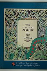 Cover Art for 9780030845772, The longest journey in the world (A Bill Martin instant reader) by William Barrett Morris