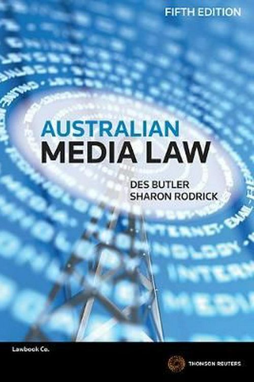 Cover Art for 9780455234403, Australian Media Law (5th Edition) by Des Butler