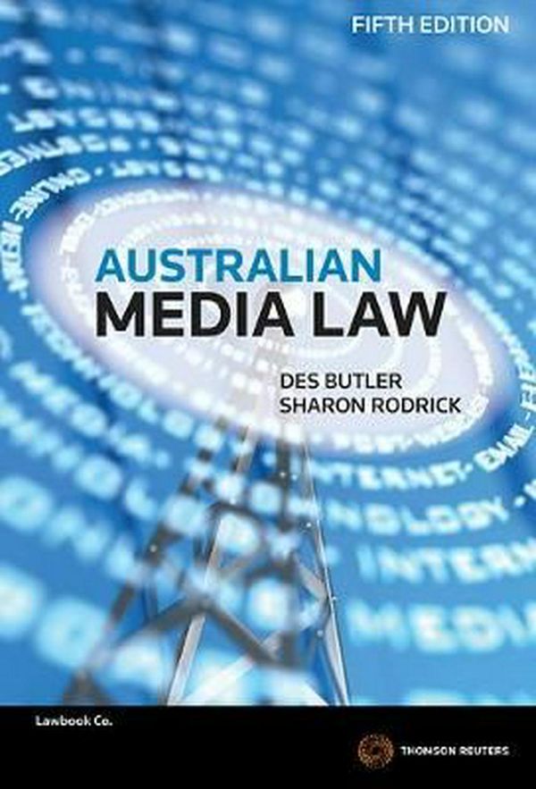 Cover Art for 9780455234403, Australian Media Law (5th Edition) by Des Butler