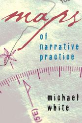 Cover Art for 9780393705164, Maps of Narrative Practice by Michael White