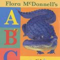 Cover Art for 9780744575842, Flora McDonnell's ABC by Flora McDonnell