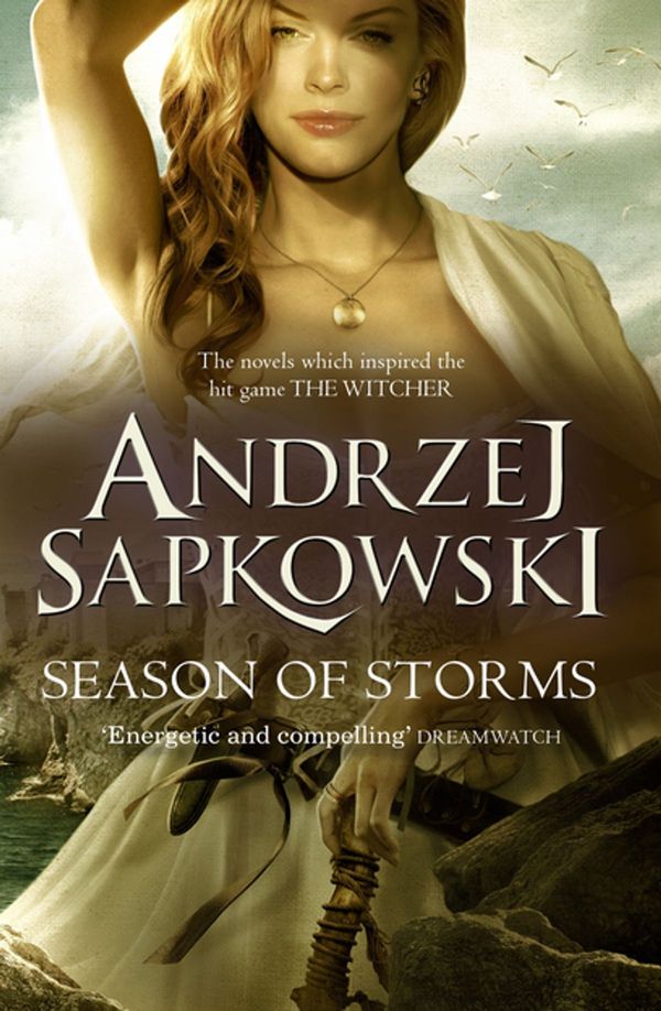 Cover Art for 9781473218093, Season of Storms by Andrzej Sapkowski
