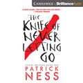 Cover Art for 9781441889034, The Knife of Never Letting Go (Chaos Walking) by Candlewick on Brilliance Audio
