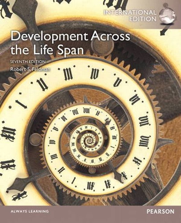 Cover Art for 9780205956159, Development Across the Life Span by Robert S. Feldman