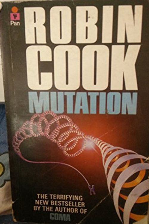 Cover Art for 9780330309783, Mutation by Robin Cook