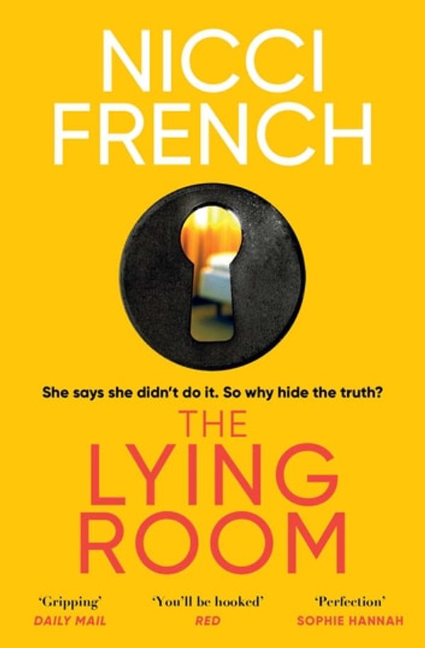 Cover Art for 9781471179259, The Lying Room by Nicci French