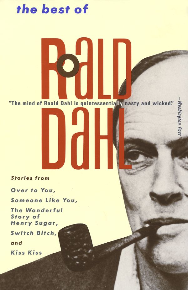 Cover Art for 9780679729914, The Best of Roald Dahl by Roald Dahl