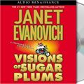 Cover Art for 9781559277723, Visions of Sugar Plums by Janet Evanovich