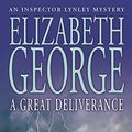 Cover Art for 9780340831281, A Great Deliverance by Elizabeth George