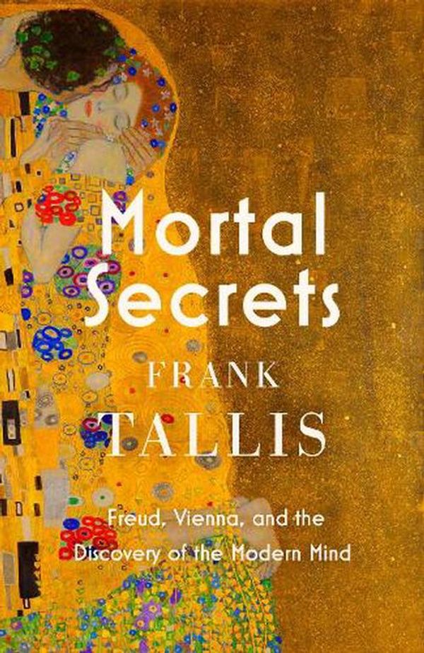 Cover Art for 9781408713747, MORTAL SECRETS by FRANK TALLIS