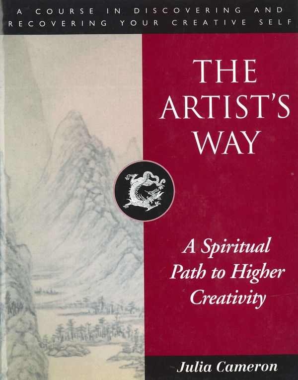 Cover Art for 9780285641266, The Artist's Way: Spiritual Path to Higher Creativity by Julia Cameron