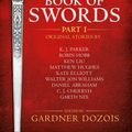 Cover Art for 9780008274726, The Book of Swords: Part 1 by Gardner Dozois