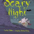 Cover Art for 9781921504631, Scary Night by Lesley Gibbes