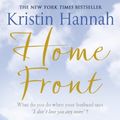 Cover Art for B0079WYS3C, Home Front by Kristin Hannah
