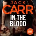 Cover Art for 9781398520349, In the Blood by Jack Carr