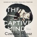 Cover Art for B077H67TFL, The Captive Mind by Czeslaw Milosz