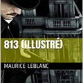 Cover Art for B01I4BSC6K, 813 by Maurice Leblanc