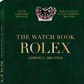 Cover Art for 9783961710362, The Watch Book - Rolex: (French ed) by Gisbert L. Brunner