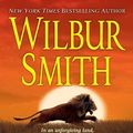 Cover Art for 9781429997492, When the Lion Feeds by Wilbur Smith