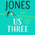 Cover Art for 9781787632257, Us Three by Ruth Jones