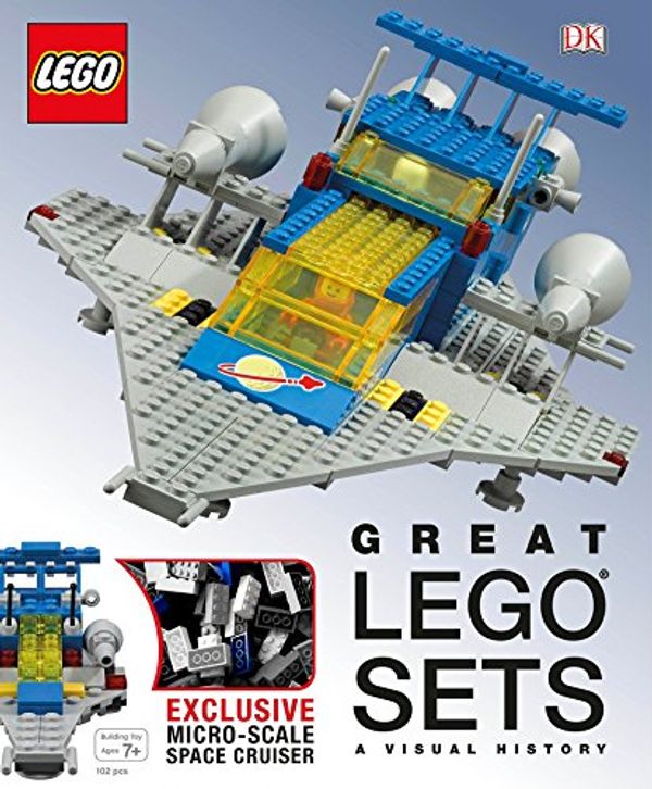 Cover Art for 9781465436665, Great Lego Sets: A Visual History by Daniel Lipkowitz