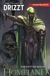 Cover Art for 9781631401978, Dungeons & Dragons: The Legend of Drizzt Volume 1 - Homeland by R. A. Salvatore