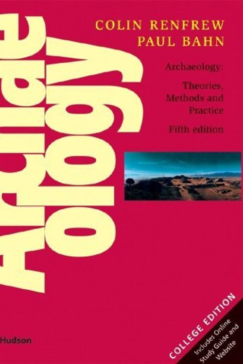 Cover Art for 9780500287132, Archaeology by Colin Renfrew, Paul G. Bahn