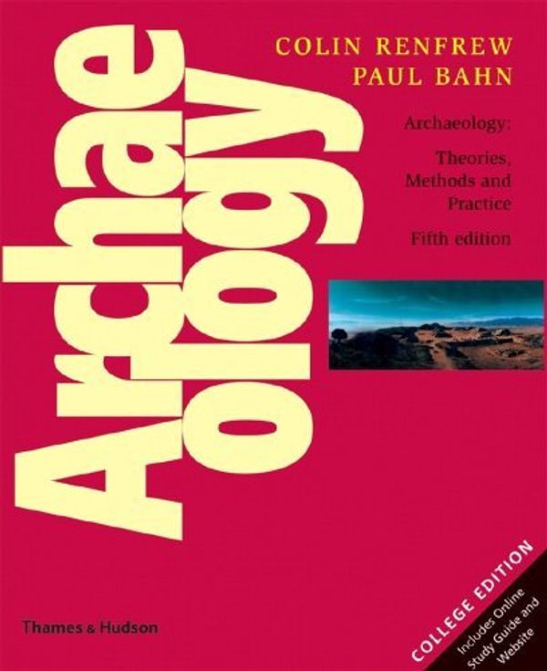 Cover Art for 9780500287132, Archaeology by Colin Renfrew, Paul G. Bahn