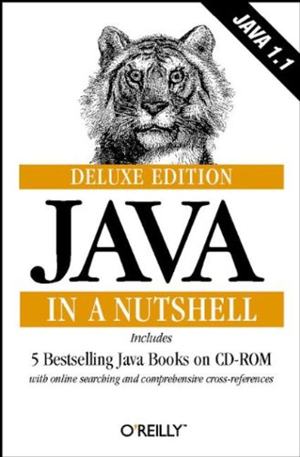 Cover Art for 9781565923041, Java in a Nutshell, Deluxe Edition (In a Nutshell (O'Reilly)) by David Flanagan