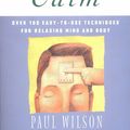 Cover Art for 9780452274334, Instant Calm by Paul Wilson