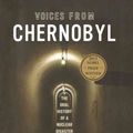 Cover Art for 9781564784018, Voices from Chernobyl by Svetlana Alexievich
