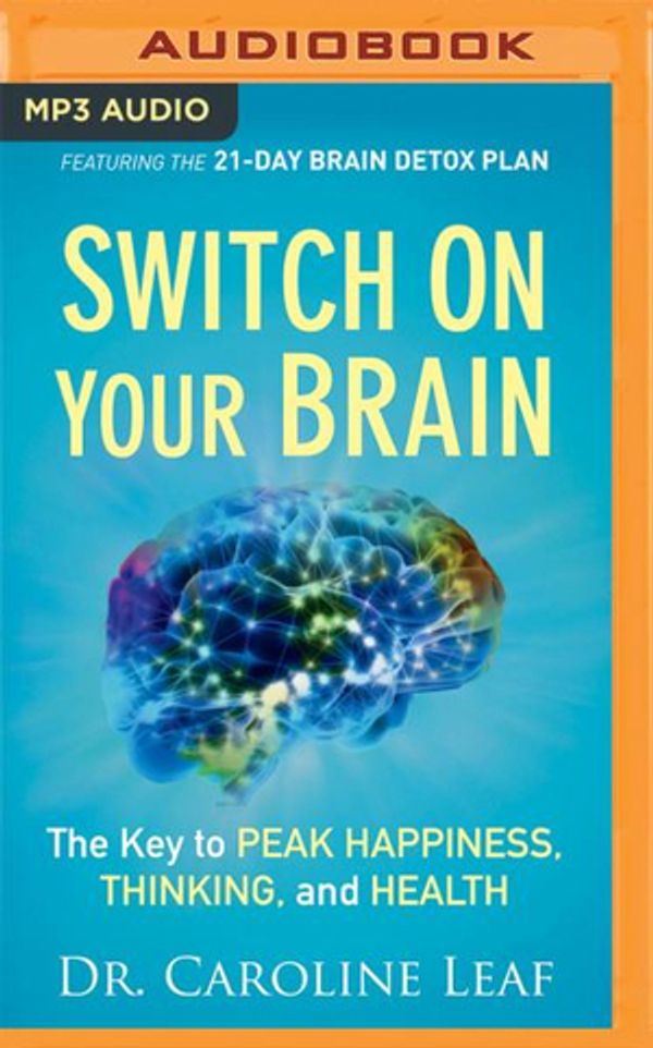 Cover Art for 9781543626278, Switch on Your Brain by Caroline Leaf