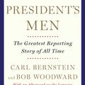 Cover Art for 9781416589501, All the President's Men by Carl Bernstein, Bob Woodward
