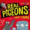 Cover Art for 9780755501342, Real Pigeons Fight Crime (Real Pigeons series) - Paperback by Andrew McDonald, Ben Wood