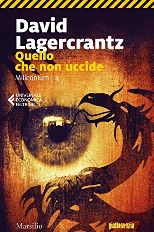 Cover Art for 9788829701995, Quello che non uccide. Millennium: 4 by David Lagercrantz