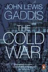 Cover Art for 9780141025322, The Cold War by John Lewis Gaddis