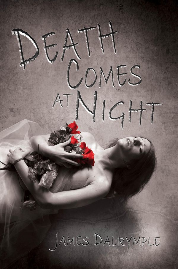 Cover Art for 9781310801068, Death Comes at Night by James Dalrymple