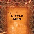 Cover Art for B07B3VBXYP, Little Men by Louisa May Alcott