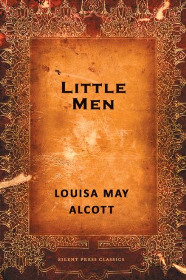 Cover Art for B07B3VBXYP, Little Men by Louisa May Alcott