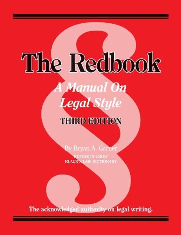 Cover Art for 9780314289018, The Redbook by Bryan A. Garner
